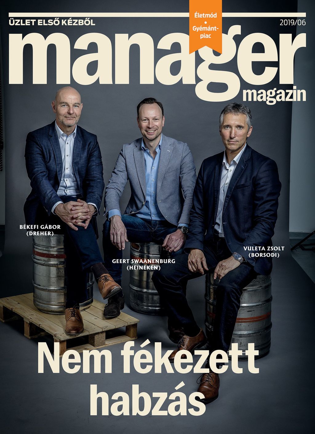 A magyar sörpiac vezetői a Manager magazin címlapján. Ritka pillanat.