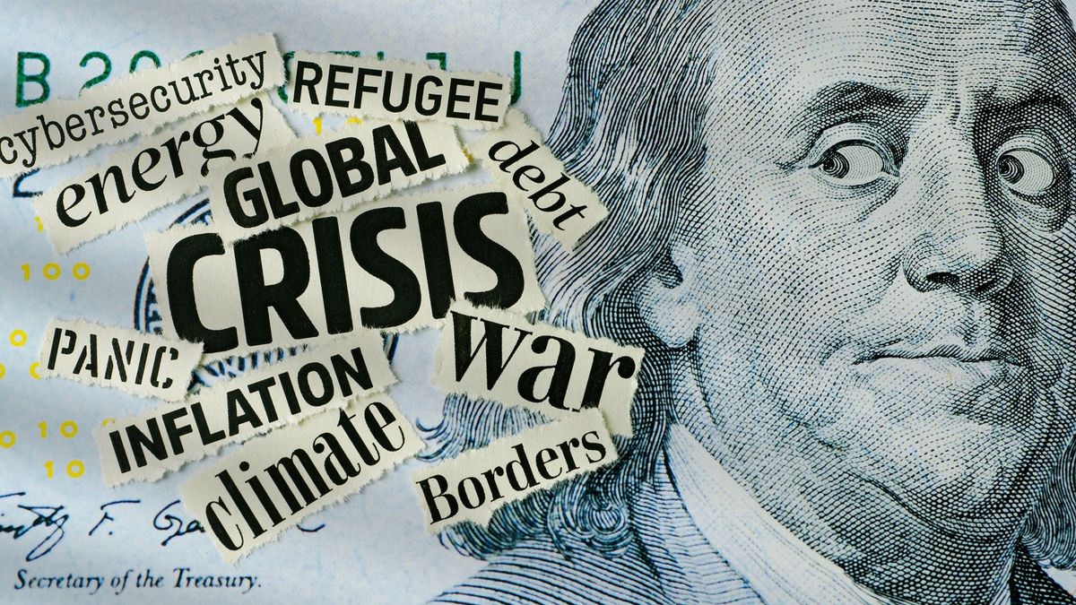Franklin's fear: Global Crisis