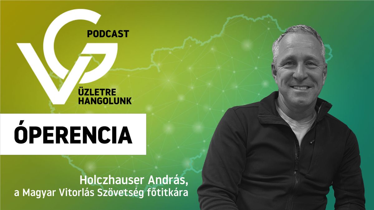 Holczhauser András, a Magyar Vitorlás Szövetség főtitkára_Óperencia
VG-podcast

