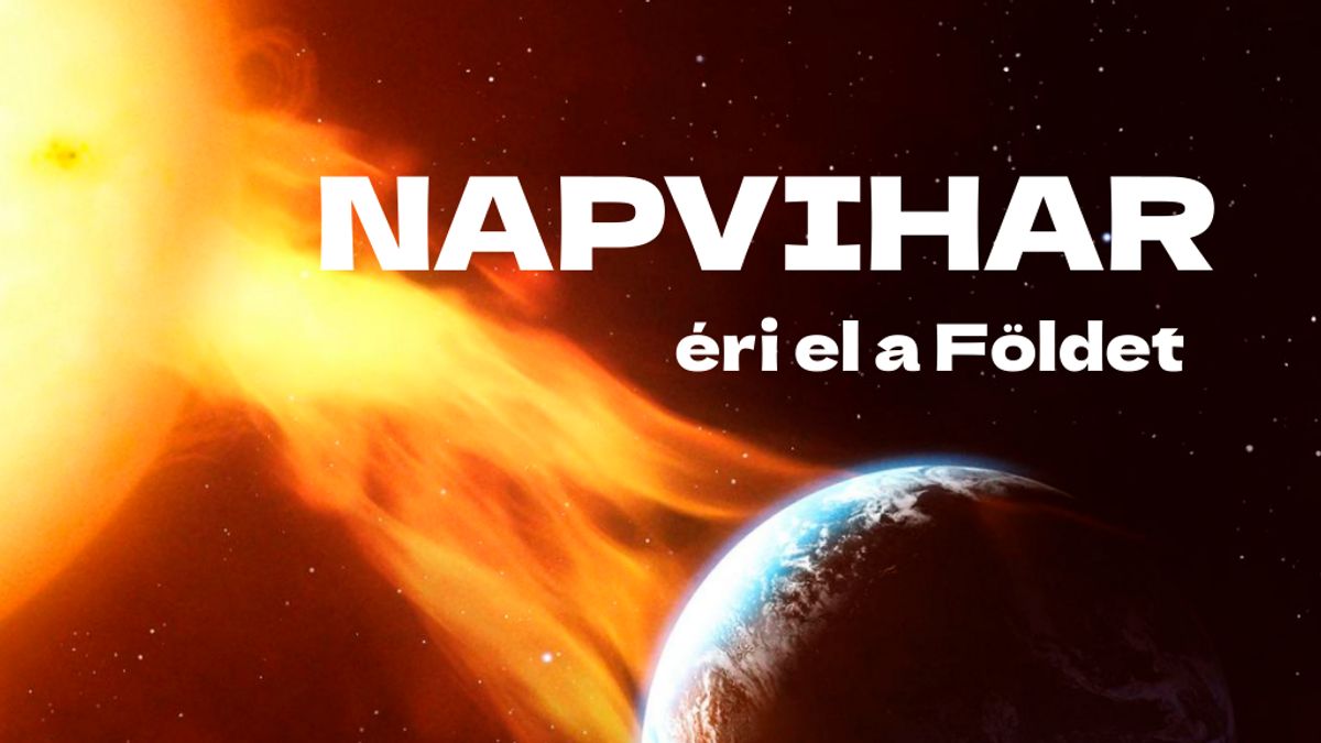 Órákon belül megzavarodhat az internet és a GPS – közeleg a mágneses vihar, infografikán mutatjuk