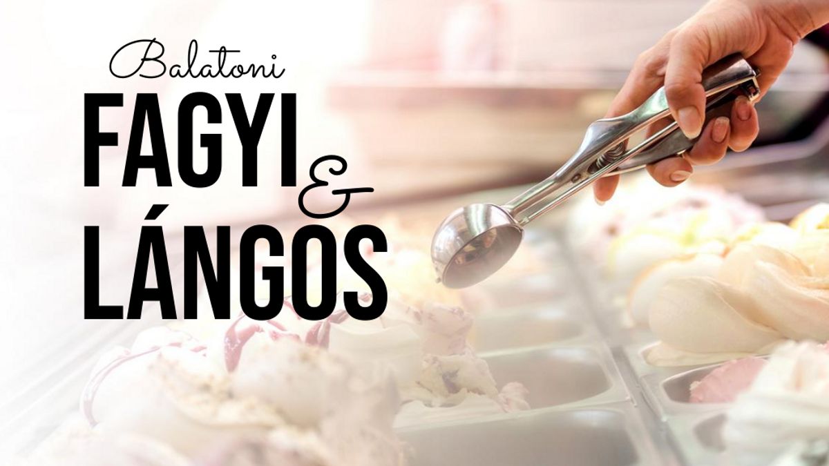 Kiszámolták az elemzők, mennyibe fog kerülni idén a balatoni lángos és a fagyi