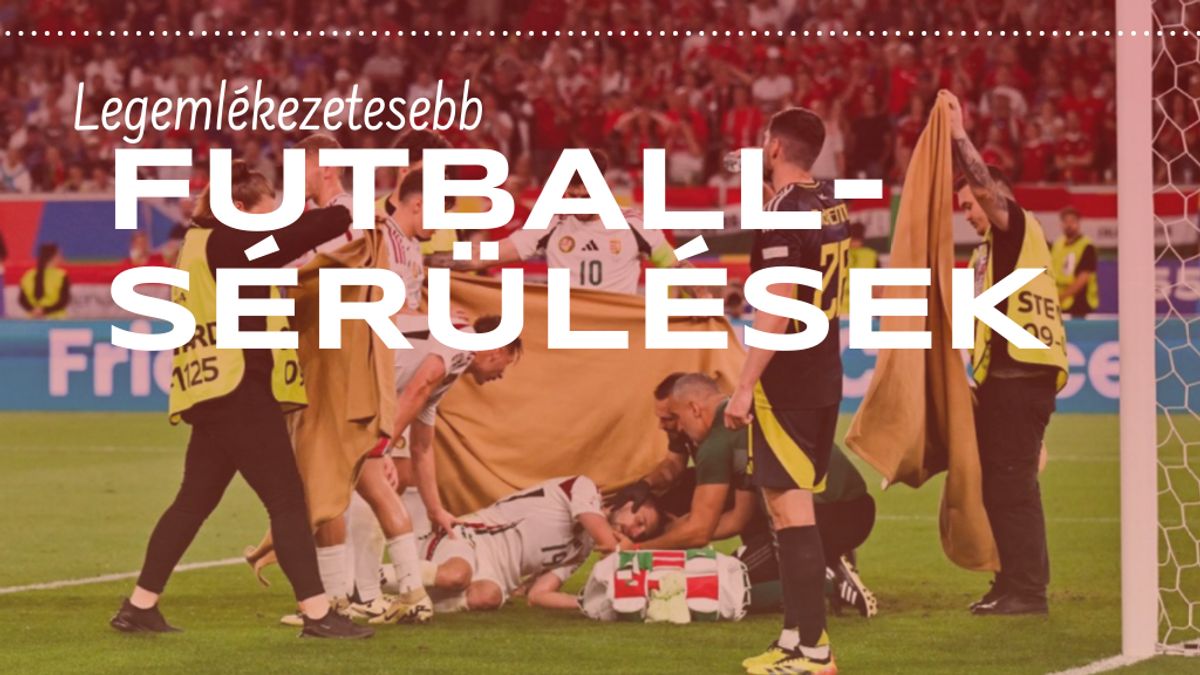 Foci-Eb 2024: Varga Barnabás és sorstársai – a futballtörténelem legdurvább horrorsérülései