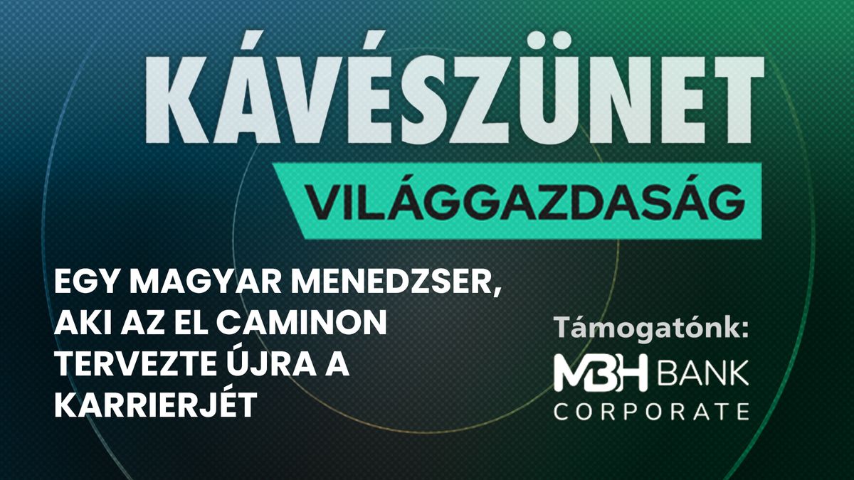 Jutasi Zoltán: egy magyar menedzser, aki az El Caminon tervezte újra a karrierjét