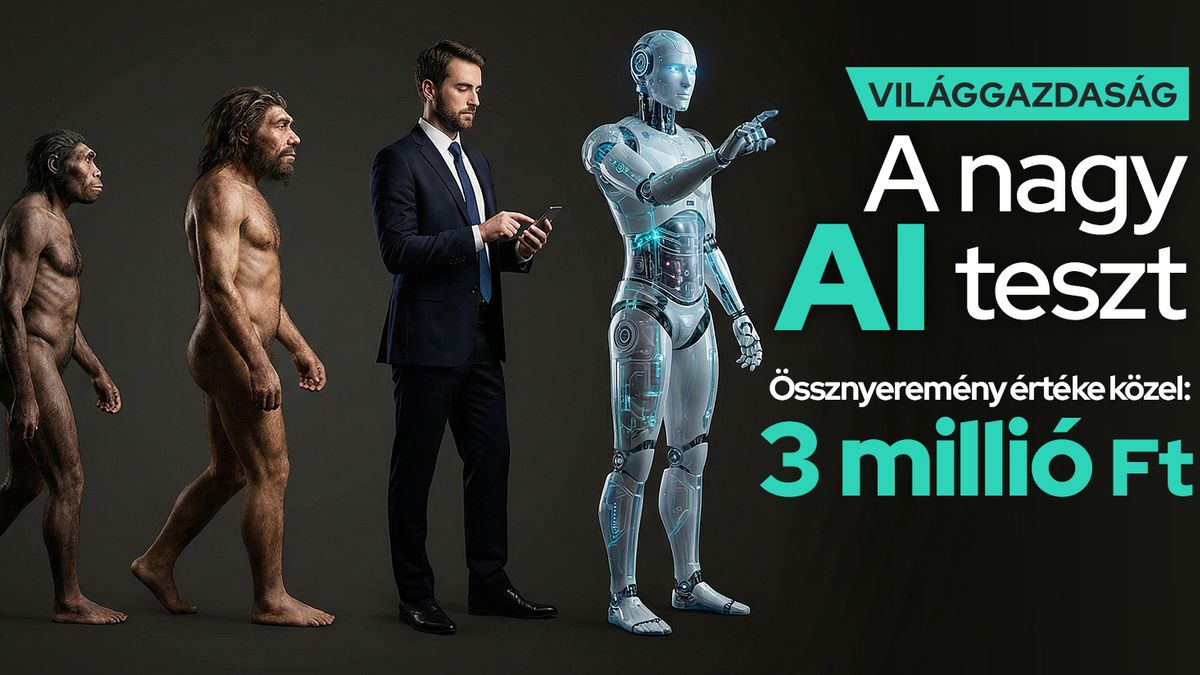 Indul a nagy AI teszt! Ne maradjon le róla - ha kitölti a kérdőívet, akár egy millió forintot is nyerhet 