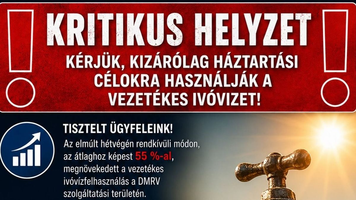 Utolsó figyelmeztetés: megvan az első magyar település, ahol elfogyott a víz, a lakosságnak könyörög a szolgáltató – "A teljes összeomlás is elképzelhető" 
