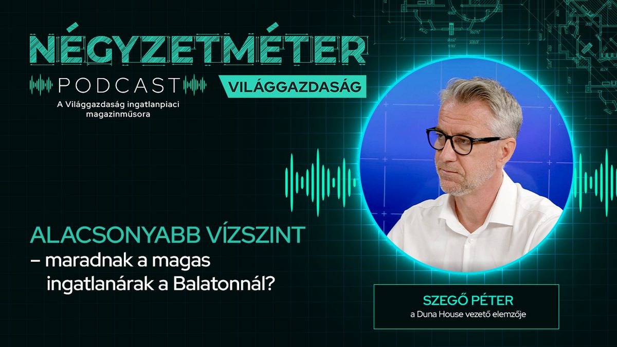Négyzetméter: egyelőre hidegen hagyja az eladókat a Balaton alacsony vízállása, de a vevőket nem 