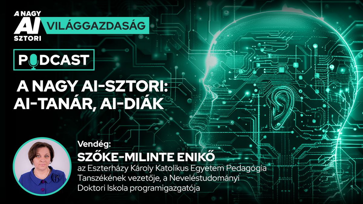 A nagy AI-sztori: így alakulhat át a magyar oktatás – nem mindegy, hogyan vezetjük be a mesterséges intelligenciát 