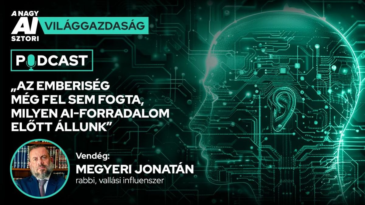 A nagy AI-sztori: „Az emberiség még fel sem fogta, milyen AI-forradalom előtt áll” – rajtunk múlik, mivé válik